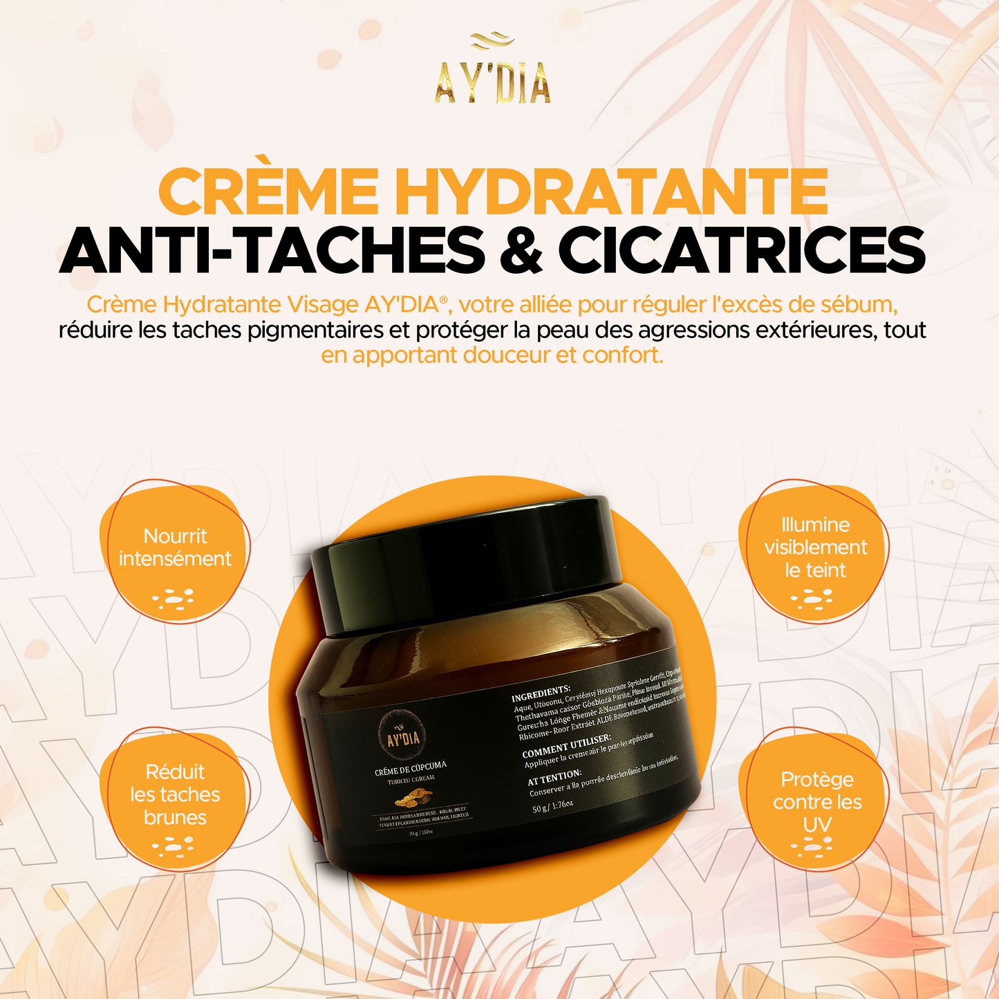 Crème Hydratante Unifiante - Anti-Cicatrices & Sébum AY'DIA®